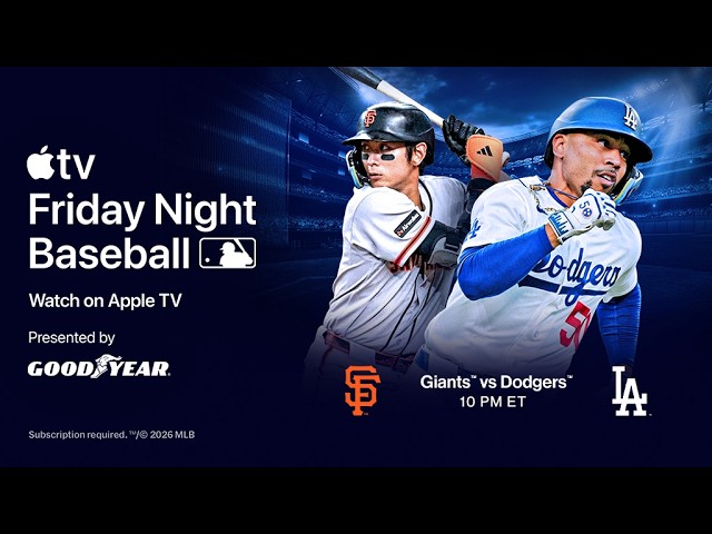Giants vs. Dodgers: Friday Night Baseball on Apple TV (First 2 Innings)