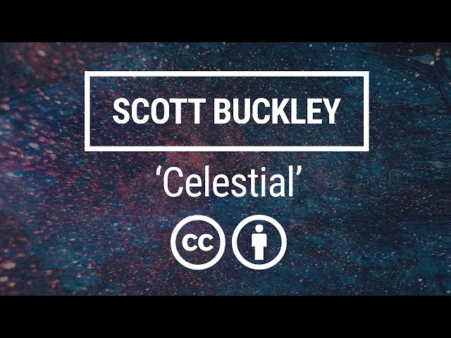 'Celestial' [Atmospheric Cinematic CC-BY] - Scott Buckley