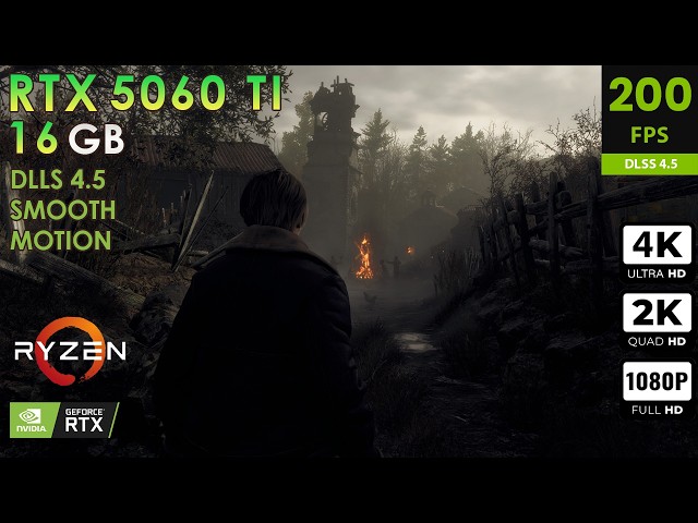 Resident Evil 4 Remake | Max Settings | DLSS4.5 + Smooth Motion | RTX 5060 Ti 16GB | 4K, 2K, 1080p