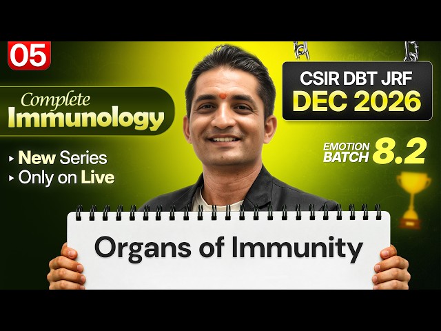 Emotion 8.0 I Lecture 5 I Immunology I IFAS CSIR NET DEC 2026 and June 2027
