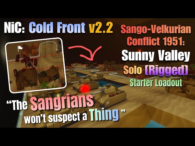 The Bait & Outmaneuver || NiC: Cold Front v2.2 [Rigged] [Solo]