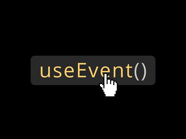 useEvent, the missing React hook