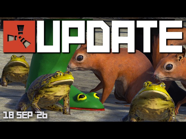 Frogs, Livestock, Sandbag rework, Squirrels, Turtles Blah Blah | Rust Update 18th September 2026