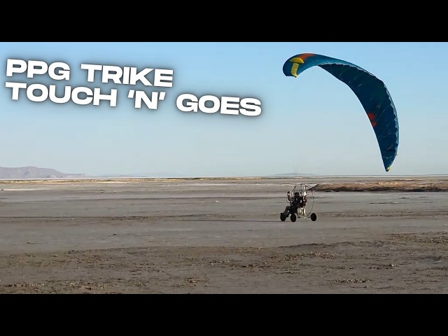 Paramotor Trikes Are WAY Better Than People Think -  Touch 'N' Go Practice