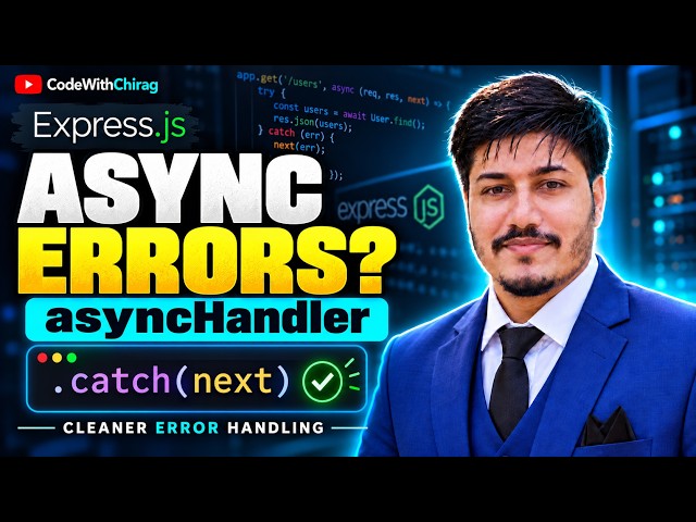Async Error Handling in Express.js | asyncHandler Explained