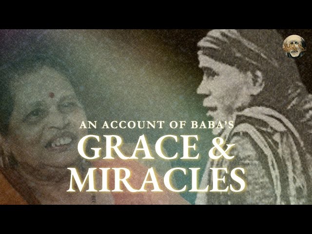 Sai Baba's Devotee Speaks - An Account of Baba's Grace and Miracles