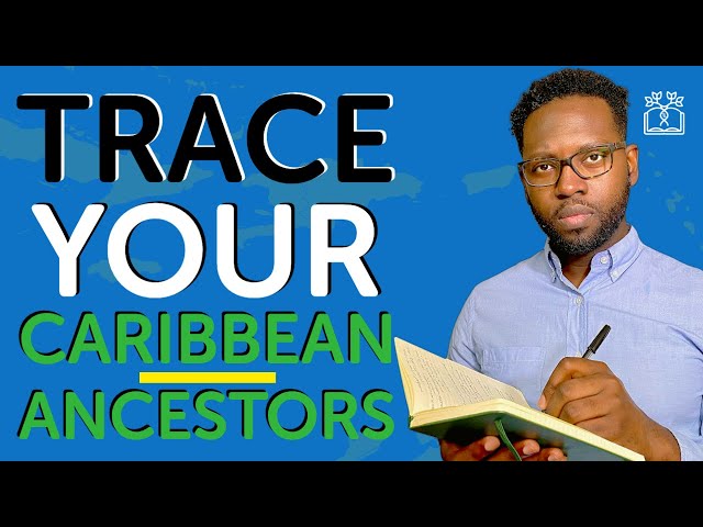 Caribbean Ancestry Guide: Getting Started