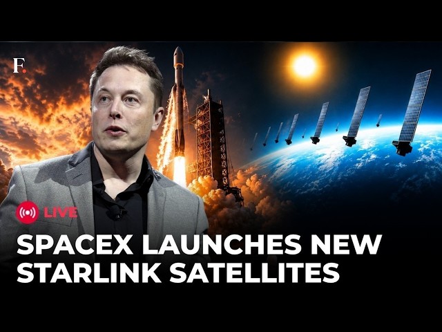 SPACEX LIVE: Elon Musk's SpaceX Launches Fresh Batch of Starlink Satellites | Elon Musk | Space Tech