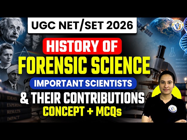 UGC NET/SET 2026 | History of Forensic Science | Important Scientists & Contributions MCQs Mansi Mam