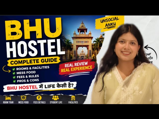 BHU HOSTEL RELATED Q&A Video Complete Guide || UnsocialAnku