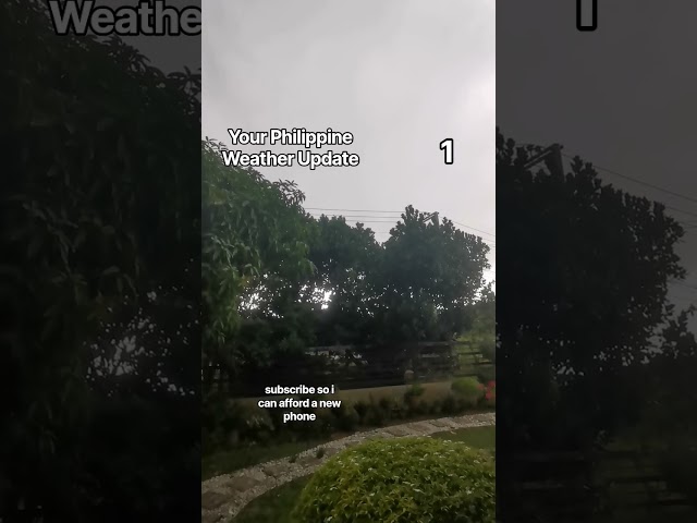 Your Philippine Weather Update | 1 #weather #tornado #storm #stormchasing #weatherforecast