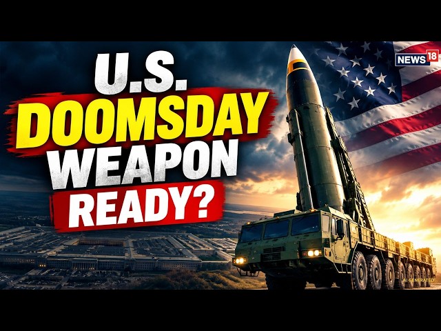 US-IRAN WAR LIVE: Doomsday Weapon | America’s Nuclear Deterrent Ready | Gulf Crisis | Midterms |N18G