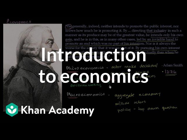 Introduction to economics | Supply, demand, and market equilibrium | Economics | Khan Academy