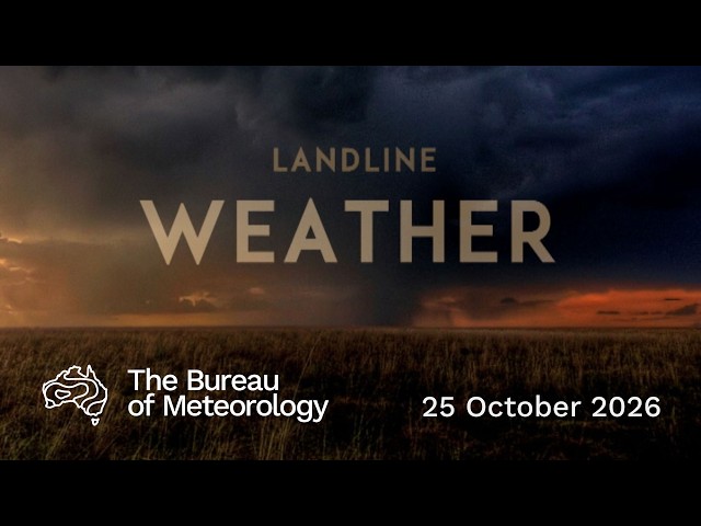 Weekly weather from the Bureau of Meteorology: Sunday 25 October 2026