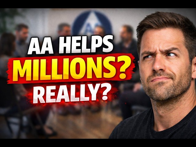The Truth About AA. AA's Massive Failure | The Millions Story They Won't Tell