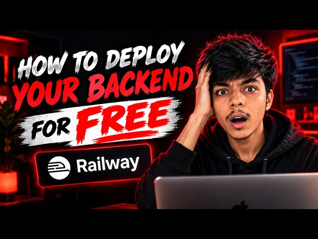 How to Deploy Your Backend for Free on Railway (Step-by-Step)