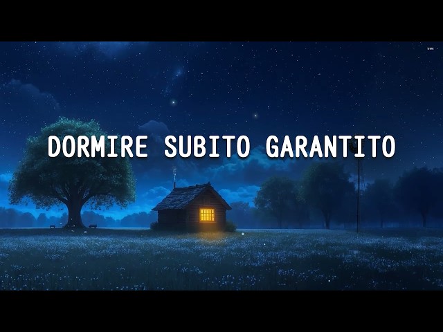 Musica Per Dormire Che Spegne La Mente In Un Attimo - Dormire Subito Garantito, Musica che Guarisce