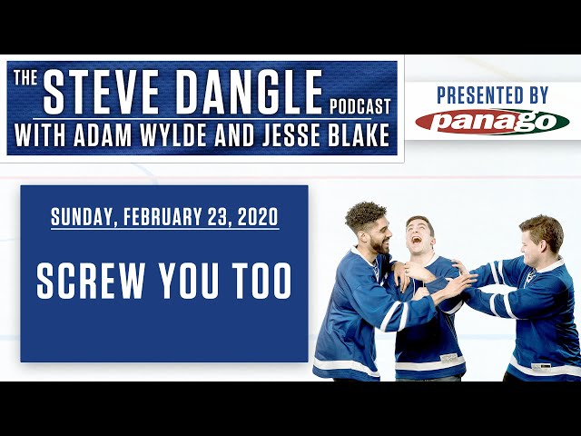 Screw You Too | The Steve Dangle Podcast