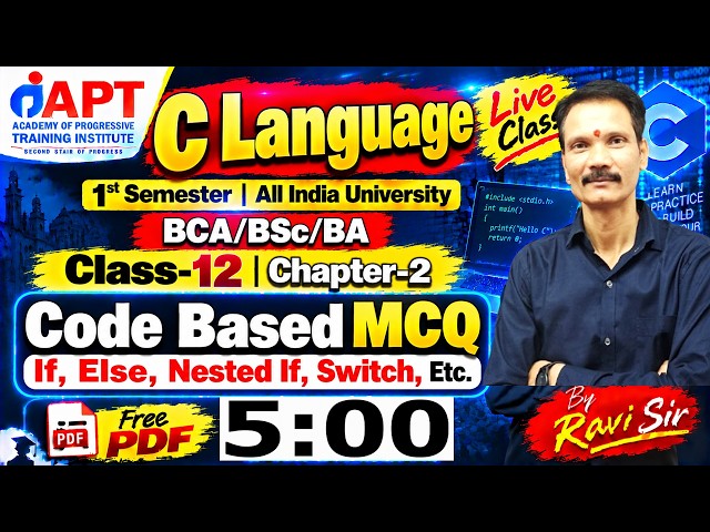 C Language |1st Semester | Live | BCA BSc BA | If-Else, Nested If, Switch,  Conditional Statement