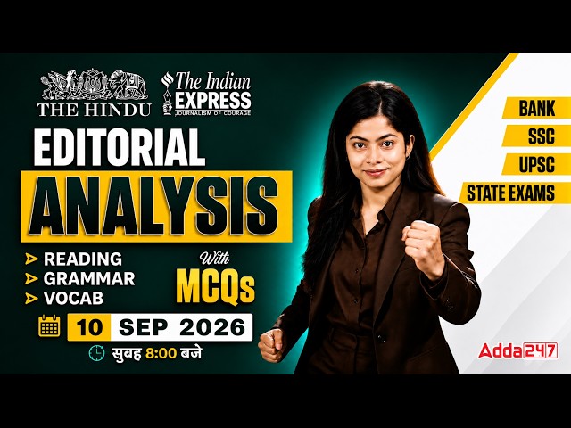 The Hindu Editorial Analysis | 10 September 2026 | Daily Vocab & Grammar | By Udisha Mam