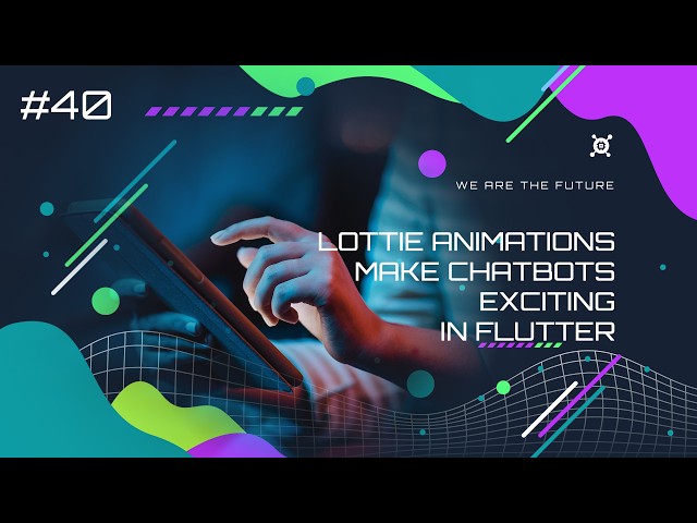 Lottie Animations Make Chatbots Exciting in Flutter | DeepSeek AI + Flutter #40
