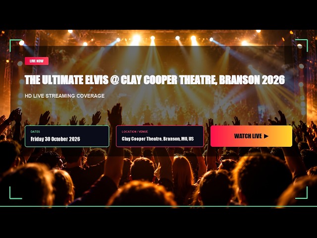 🔴LiVE The Ultimate Elvis @ Clay Cooper Theatre, Branson 2026 (live) - stream