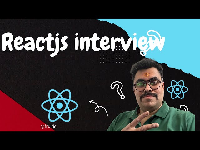 Frontend developer interview reactjs