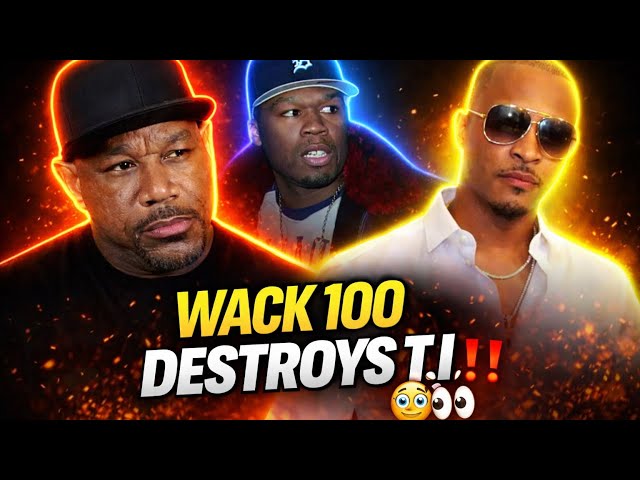 🧨[EXPLOSIVE] Wack 100 SNAPS After T.I. vs 50 Cent Question —T.I. Can’t Compete With 50 Cent⁉️😳👀