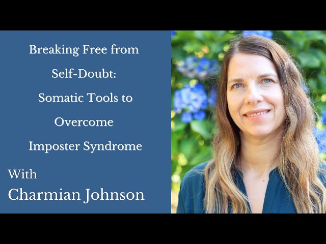 Breaking Free from Self-Doubt