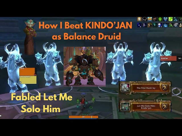 How I Beat KINDO'JAN as Balance Druid! Fabled Let Me Solo Him (Full Fight)