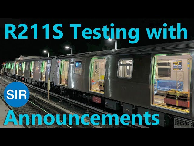 Staten Island Railway R211S Train Undergoing Testing With AAS Automated Announcements