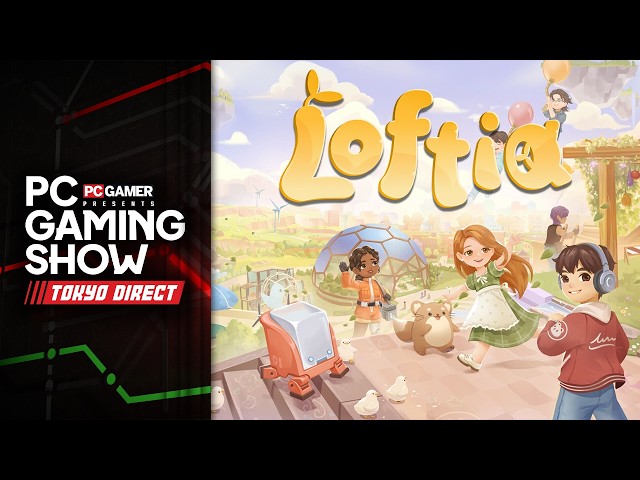 Loftia early access launch date reveal trailer - PC Gaming Show 2026