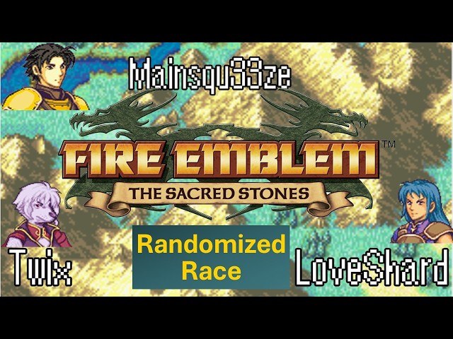 FE8 Randomized Race with LoveShard & Twix