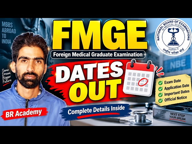 FMGE 2026 Dates OUT! 🚨 Exam Date, Application Date & Important Updates | NBE FMGE