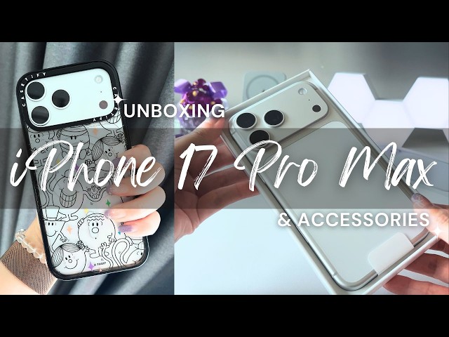 iPhone 17 Pro Max in Silver 🤍 | aesthetic unboxing 🎁, case & accessories ✨