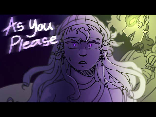 As You Please [CUT SONG] (EPIC: The Musical) - ANIMATIC 