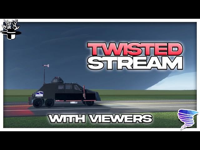 Chasing CRAZY TORNADOES in Twisted 1.22