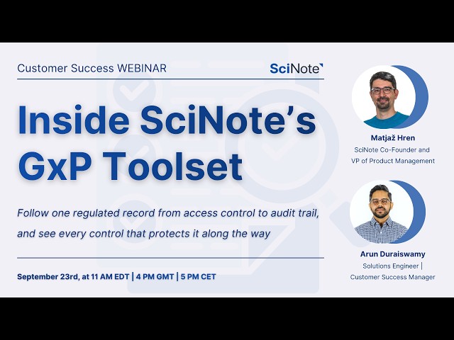 Inside SciNote’s GxP Toolset