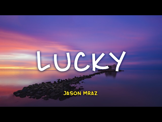 Jason Mraz - Lucky | Lyric Video | Indo Subtitle | Lirik Indonesia | Lirik Terjemahan