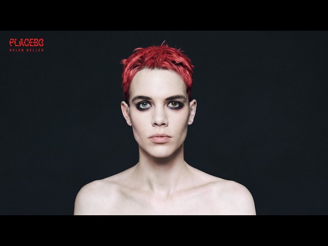 Placebo - Helen Keller - Lyric Video