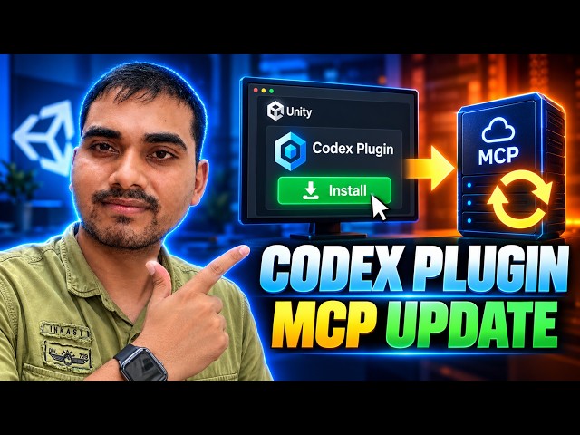 Unity Codex Plugin Is Here — Install It + MCP Deprecation Explained