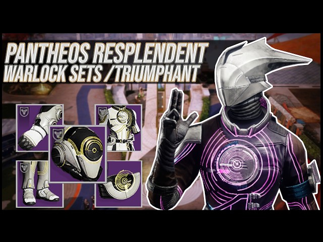 Destiny 2: Pantheos Resplendent Warlock Sets | Triumphant