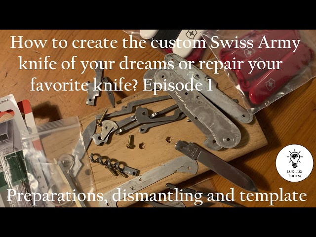 Victorinox Swiss Army Knife, repairing / creating your own custom knife, ep01: disassembly, jig, etc