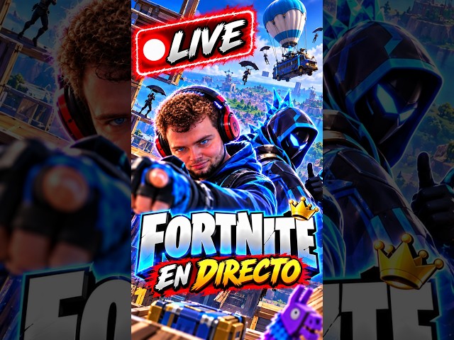🔥 ¡FORTNITE EN DIRECTO! 🎮 JUGANDO CON SUSCRIPTORES… ¿TE UNES? 👑