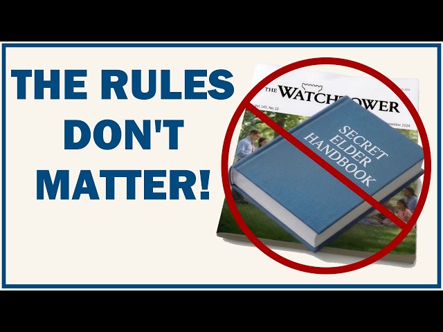 Did the Elders mistreat you? Why the rules don't matter.