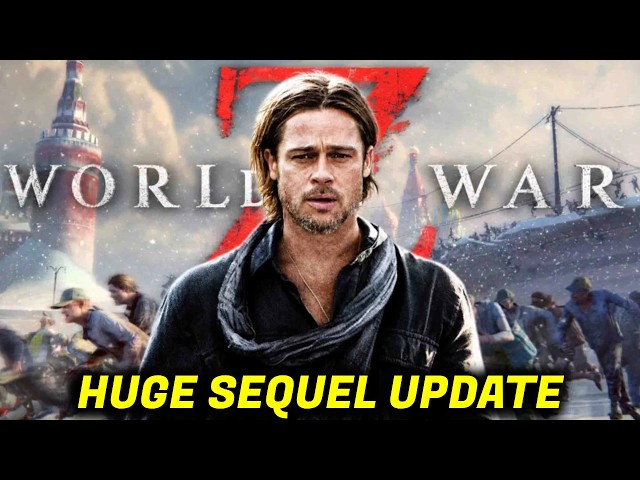 World War Z 2 Is Officially Happening | Brad Pitt Returns After 13 Years