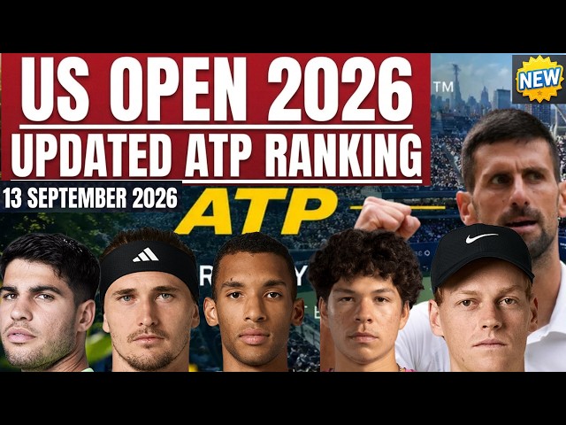US Open 2026 ATP Rankings SHOCKER!; Alexander Zverev Vs Ben Shelton. Novak Djokovic drops.