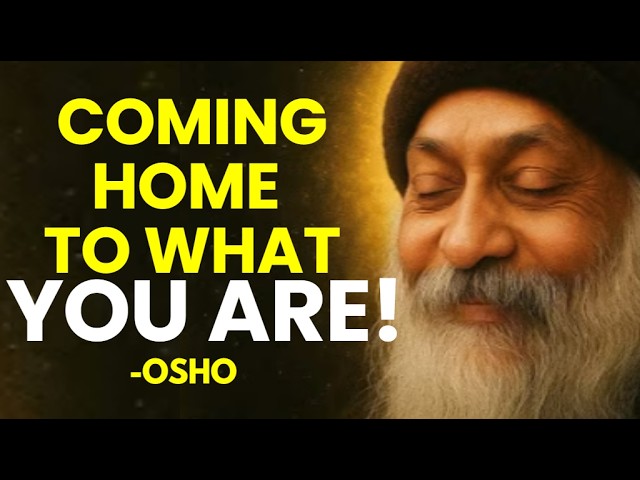 BE YOURSELF THROUGH MEDITATION | OSHO WISDOM