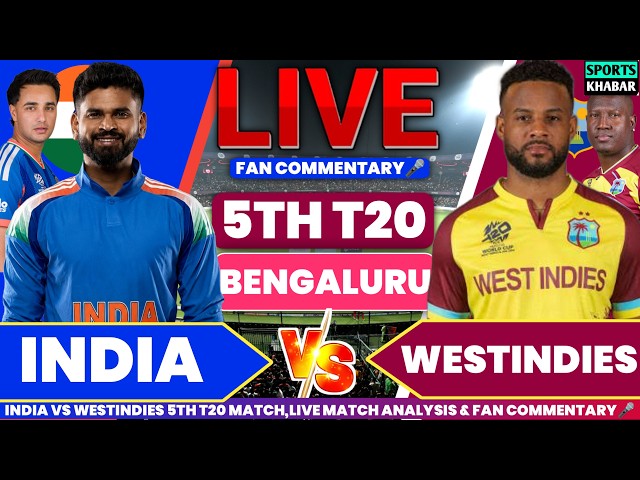 Ind vs Wi 5th T20 Match 2026 | India vs Westindies Live Cricket Score & Fan Commentary🎤