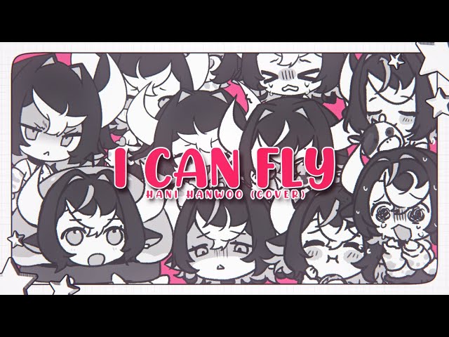 I Can Fly 【Hani Hanwoo x Yuka Sakazaki | WWAIF | ENVtuber】